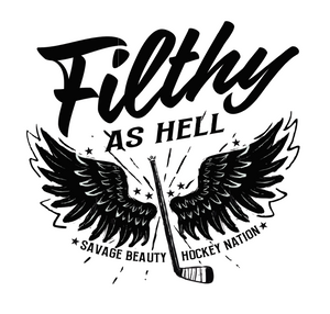 Filthy as Hell
