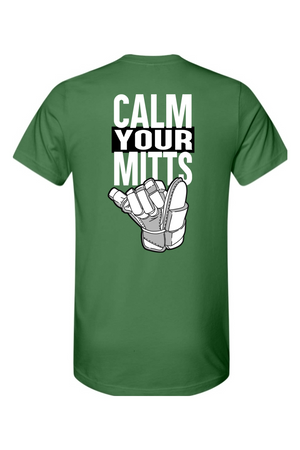 Calm Your Mitts Unisex Tee