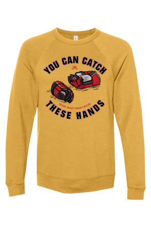 Catch Hands Unisex Sweatshirt