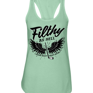 Filthy as Hell Racerback Tank