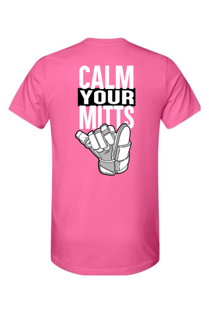 Calm Your Mitts Unisex Tee