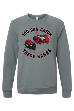 Catch Hands Unisex Sweatshirt