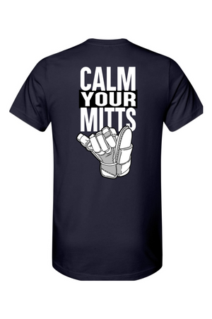 Calm Your Mitts Unisex Tee